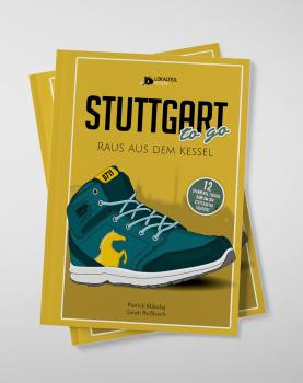 Stuttgart to go Raus aus dem Kessel
