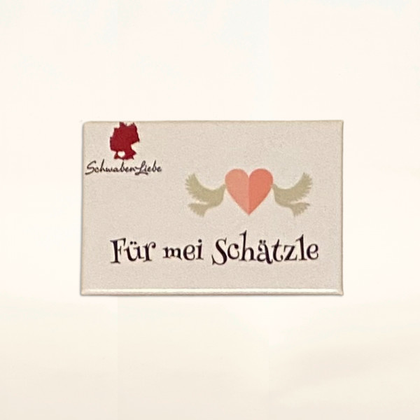 Magnet "Für mei Schätzle"