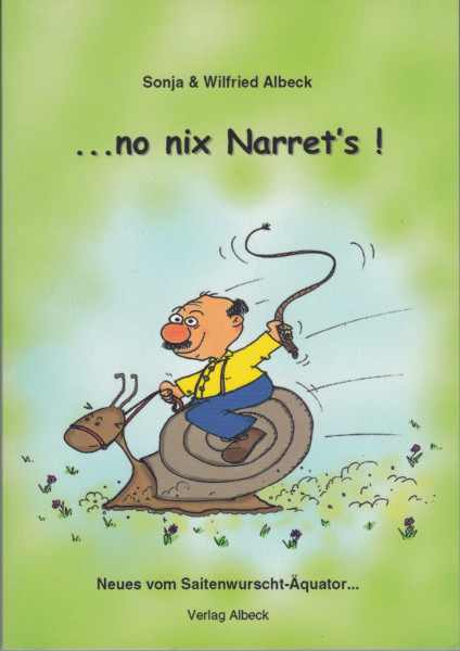 no nix Narret&#039;s - Neues vom Saitenwurscht - Äquator