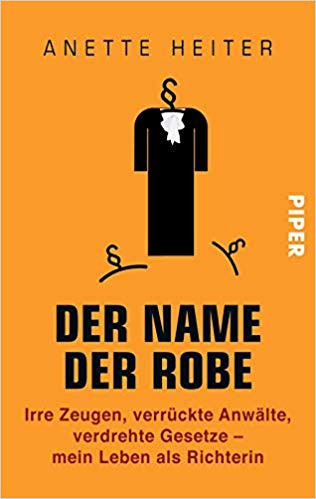 Der Name der Robe. Taschenbuch von Anette Heiter