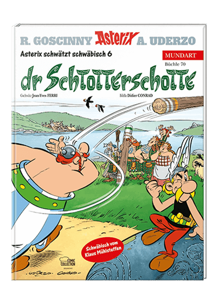 Asterix schwätzt schwäbisch 6: dr Schtotterschotte